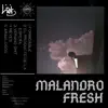 Shuncasm - Malandro Fresh (feat. L'Dust) - EP